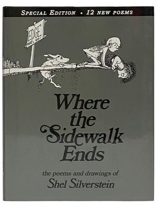 Item #2339356 Where the Sidewalk Ends: The Poems and Drawings of Shel Silverstein (Special...