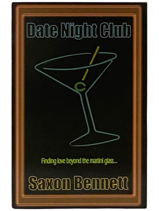 Item #2339393 Date Night Club. Saxon Bennett