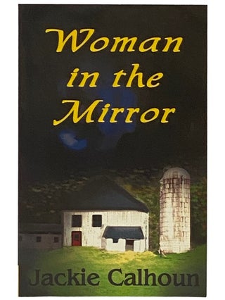 Item #2339413 Woman in the Mirror. Jackie Calhoun