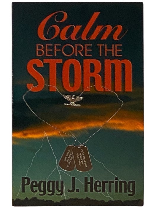Item #2339446 Calm Before the Storm. Peggy J. Herring.