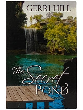 Item #2339465 The Secret Pond. Gerri Hill