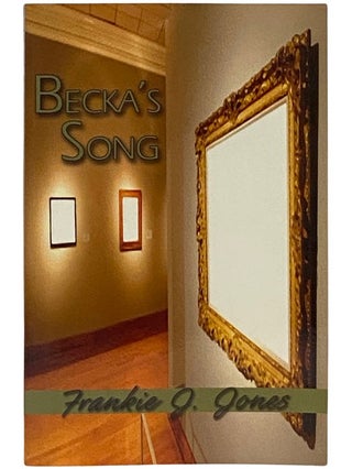 Item #2339471 Becka's Song. Frankie J. Jones