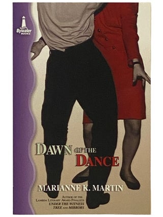Item #2339502 Dawn of the Dance. Marianne K. Martin