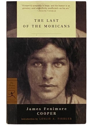 Item #2339566 The Last of the Mohicans (The Modern Library). James Fenimore Cooper, Leslie A....