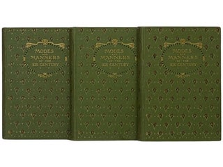 Item #2339604 Modes and Manners of the Nineteenth Century, as Represented in the Pictures and...