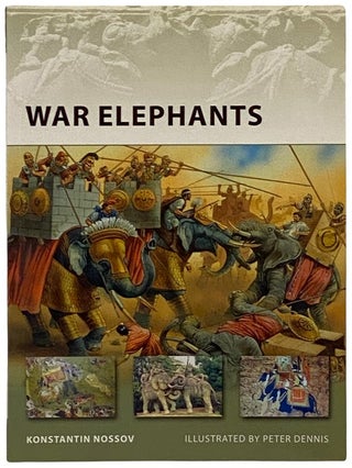 Item #2339743 War Elephants (New Vanguard, No. 150). Konstantin Nossov