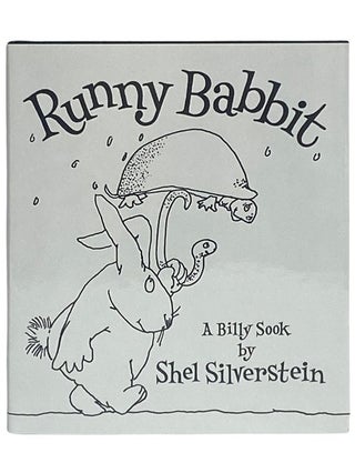Item #2339828 Runny Babbit: A Billy Sook. Shel Silverstein