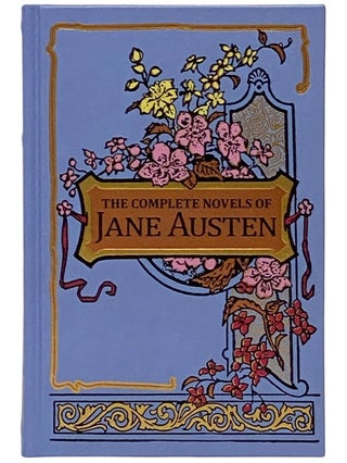 Item #2339948 The Complete Novels of Jane Austen: Sense and Sensibility; Pride and Prejudice;...
