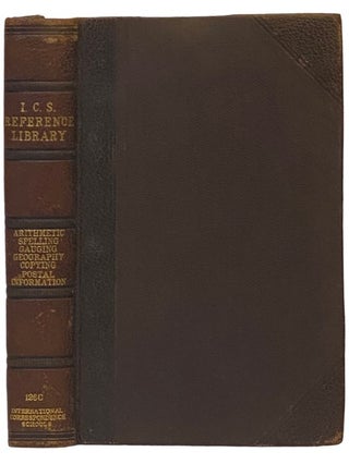 Item #2340138 I.C.S. Reference Library: A Series of Textbooks Prepared for the Students of the...