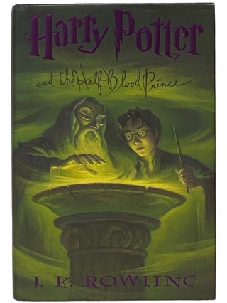 Item #2340201 Harry Potter and the Half-Blood Prince (Year 6 at Hogwarts). J. K. Rowling