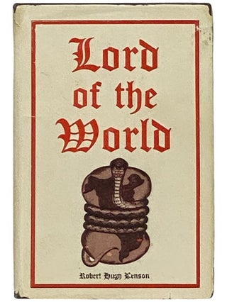 Item #2340292 Lord of the World. Robert Hugh Benson