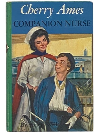 Item #2340331 Cherry Ames, Companion Nurse (Cherry Ames, No. 24). Helen Wells