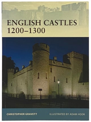 Item #2340424 English Castles, 1200-1300 (Osprey Fortress, No. 86). Christopher Gravett