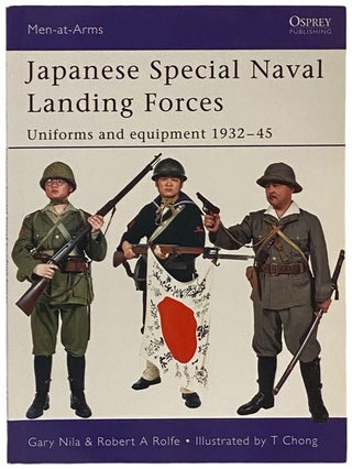 Item #2340479 Japanese Special Naval Landing Forces: Uniforms and Equipment, 1932-45 (Men-at-Arms...