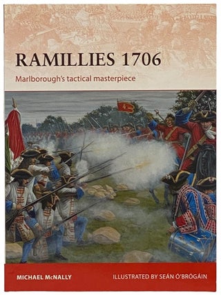Item #2340554 Ramellies, 1706: Marlborough's Tactical Masterpiece (Osprey Campaign, No. 275)....