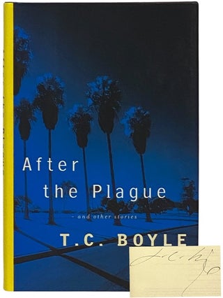Item #2340676 After the Plague, and Other Stories. T. C. Boyle, Thomas Coraghessan