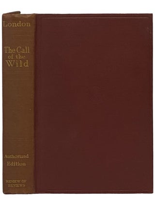Item #2340749 The Call of the Wild (Authorized Edition). Jack London