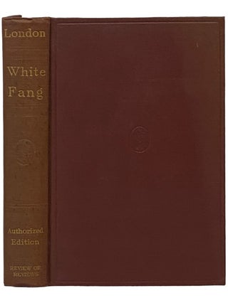 Item #2340750 White Fang (Authorized Edition). Jack London