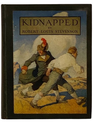 Item #2340786 Kidnapped: Being Memoirs of the Adventures of David Balfour in the Year 1751......