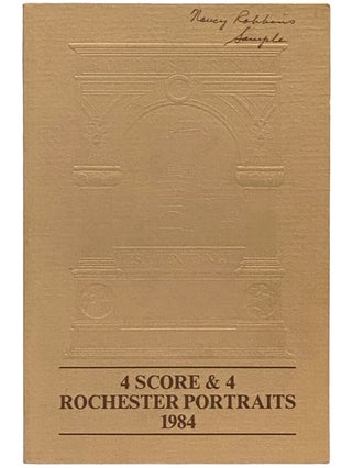 Item #2340857 4 Score & 4 Rochester Portraits 1984. Joseph W. Barnes, Mary Lynn Stevens Heineger