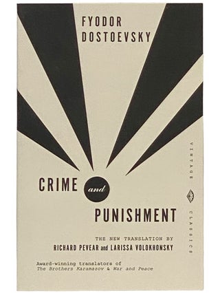 Item #2340900 Crime and Punishment. Fyodor Dostoevsky, Richard Pevear, Larissa Volokhonsky