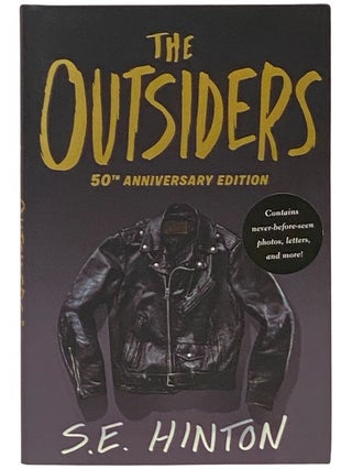 Item #2340904 The Outsiders (50th Anniversary Edition). S. E. Hinton