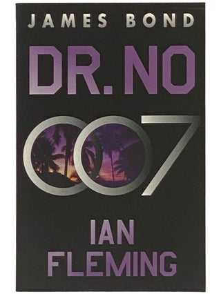 Item #2340948 Dr. No: A James Bond Novel (James Bond, Book 6) (007). Ian Fleming