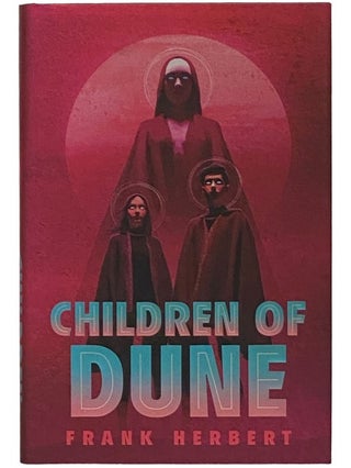 Item #2340956 Children of Dune: Deluxe Edition. Frank Herbert, Brian Herbert