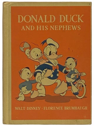 Item #2340977 Donald Duck and His Nephews. Walt Disney, Florence Brumbaugh