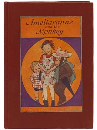 Item #2341010 Ameliaranne and the Monkey. Constance Heward