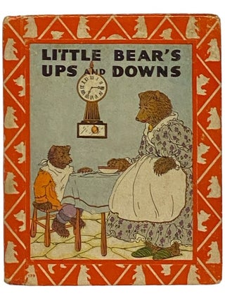 Item #2341012 Little Bear's Ups and Downs. Frances Margaret Fox