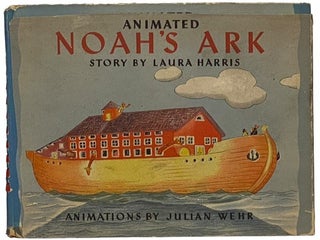 Animated Noah's Ark. Laura Harris.