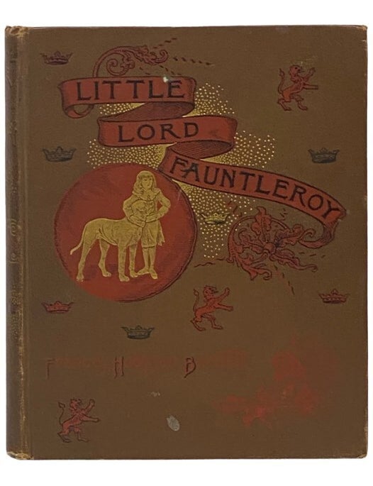 Item #2341178 Little Lord Fauntleroy. Frances Hodgson Burnett.