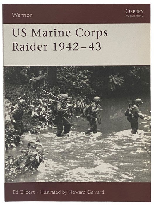 Item #2341251 US Marine Corps Raider, 1942-43 (Osprey Warrior, No. 109). Ed Gilbert.