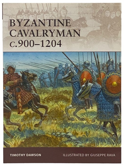 Item #2341262 Byzantine Cavalryman, c.900-1204 (Osprey Warrior, No. 139). Timothy Dawson.