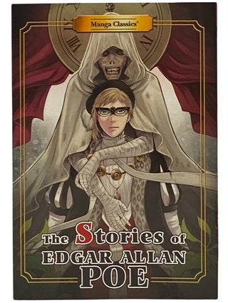 Item #2341358 The Stories of Edgar Allan Poe (Manga Classics). Edgar Allan Poe, Stacy King