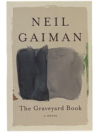 Item #2341372 The Graveyard Book: A Novel. Neil Gaiman