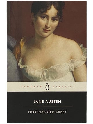Item #2341377 Northanger Abbey (Penguin Classics). Jane Austen, Marilyn Butler