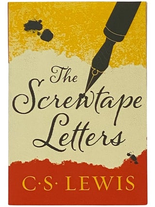 Item #2341389 The Screwtape Letters, with Screwtape Proposes a Toast. C. S. Lewis