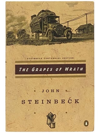 Item #2341399 The Grapes of Wrath (Steinbeck Centennial Edition). John Steinbeck