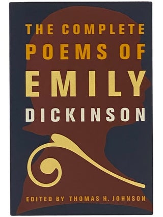 Item #2341401 The Complete Poems of Emily Dickinson. Emily Dickinson, Thomas H. Johnson