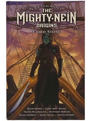 Item #2341411 Critical Role The Mighty Nein Origins: Fjord Stone. Critical Role, Kevin Burke,...