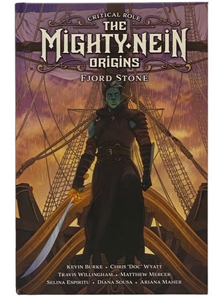 Item #2341411 Critical Role The Mighty Nein Origins: Fjord Stone. Critical Role, Kevin Burke,...