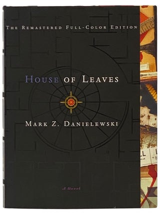 Item #2341423 House of Leaves: A Novel (The Remastered Full-Color Edition). Mark Z. Danielewski,...