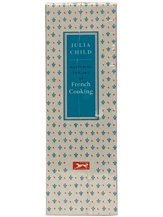 Mastering the Art of French Cooking, in Two Volumes