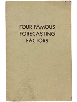 Item #2341502 Four Famous Forecasting Factors. Carroll Tillman