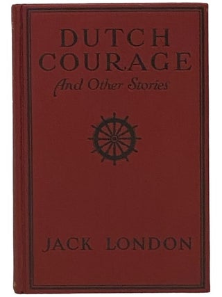 Dutch Courage and Other Stories
