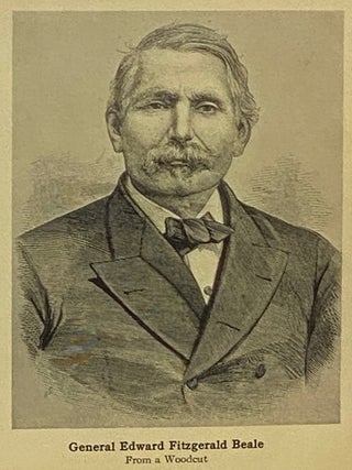 Edward Fitzgerald Beale: A Pioneer in the Path of Empire, 1822-1903