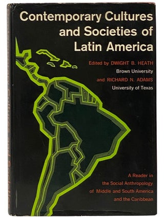 Item #2341552 Contemporary Cultures and Societies of Latin America: A Reader in the Social...