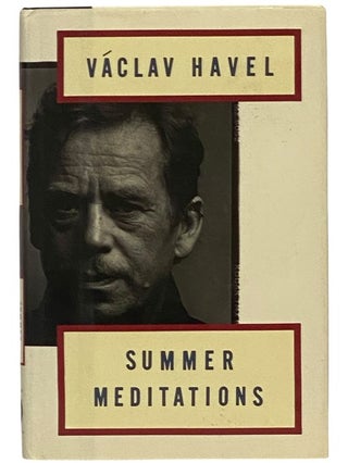 Item #2341564 Summer Meditations. Vaclav Havel, Paul Wilson